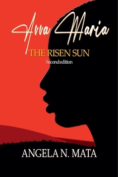 Paperback Avva Maria (The Risen Sun) Second Edition Book