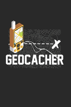 Geocaching Notebook: Diary Journal, Sketchbook 6x9 inches with 120 Blank Pages For Drawing, Notes, Sketches