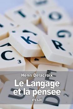 Paperback Le Langage et la pensée [French] Book