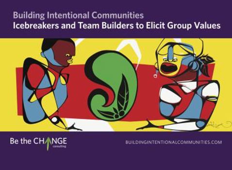 Cards Icebreakers and Team Builders to Elicit Group Values Book