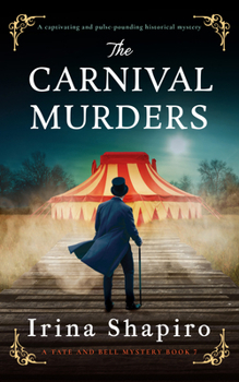 Paperback The Carnival Murders: A Captivating and Pulse-Pounding Historical Mystery Book