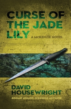 Curse of the Jade Lily - Book #9 of the Mac McKenzie