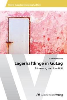 Paperback Lagerhäftlinge in GuLag [German] Book