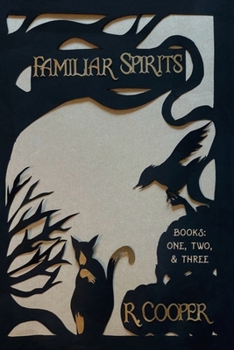 Paperback Familiar Spirits: Books One, Two, & Three Book