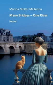 Paperback Many Bridges - One River: Novel Book