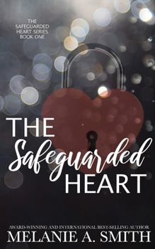 Paperback The Safeguarded Heart Book