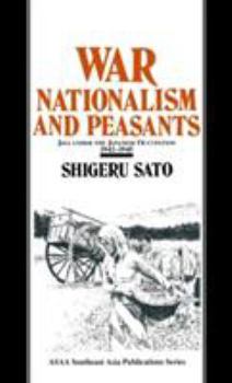 Hardcover War, Nationalism and Peasants: Java Under the Japanese Occupation, 1942-45: Java Under the Japanese Occupation, 1942-45 Book