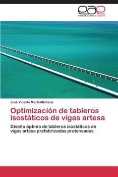 Paperback Optimización de tableros isostáticos de vigas artesa [Spanish] Book