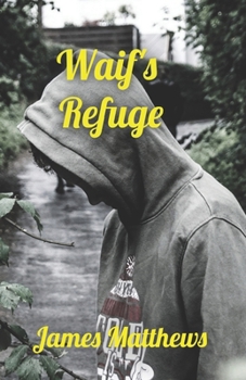 Paperback Waif's Refuge Book