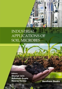 Paperback Industrial Applications of Soil Microbes: Volume 2 Book