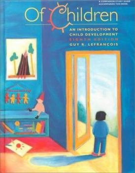 Hardcover Of Children: An Introduction to Child Development Book