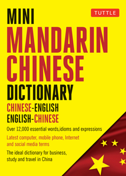 Paperback Mini Mandarin Chinese Dictionary: Chinese-English English-Chinese Book