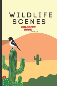 Paperback 50 Wildlife Scenes Coloring Book: An Adult Coloring Book Featuring 50 Most Beautiful Wildlife Scenes with Animals, Birds and Flowers from Oceans, Jung Book