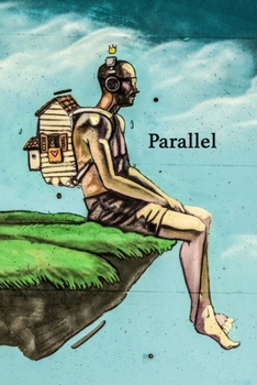 Paperback Parallel: An Imaginative Creative Notebook for Writers - 120 page, 6x9 Book