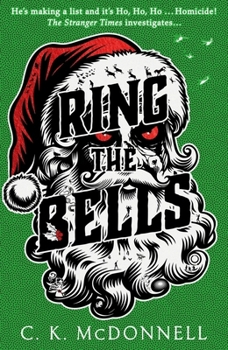 Paperback Ring the Bells: (The Stranger Times 5) Book
