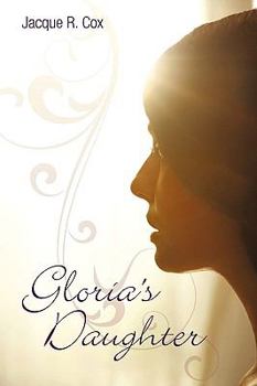 Paperback Gloria's Daughter Book