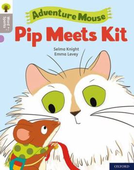 Paperback Oxford Reading Tree Word Sparks: Level 1: Pip Meets Kit Book