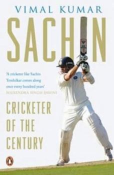 Paperback Sachin: Cricketer of the Century Book