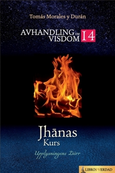 Paperback Jhānas Kurs: Upplysningens Dörr [Swedish] Book