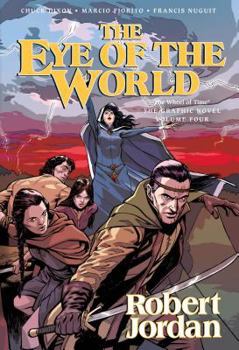 The Eye of the World: The Graphic Novel, Volume Three - Book #3 of the Wheel of Time - Graphic Novels