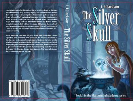 The Silver Skull - Book #3 of the Mastermind Academy
