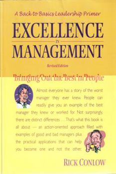 Paperback Excellence in Management, Revised Edition: Bringing Out the Best in People Book