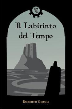 Paperback Il Labirinto del Tempo [Italian] Book