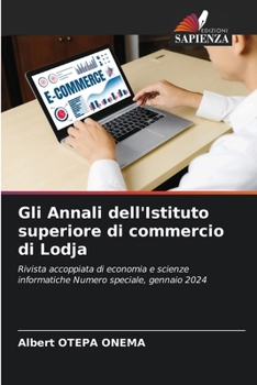 Gli Annali dell'Istituto superiore di commercio di Lodja (Italian Edition)