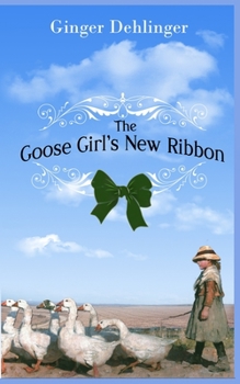 Paperback The Goose Girl's New Ribbon Book