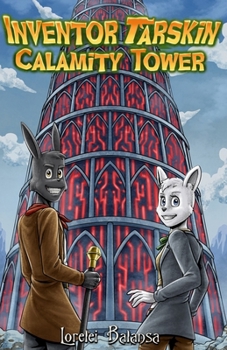 Paperback Inventor Tarskin: Calamity Tower Book