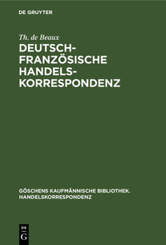 Hardcover Deutsch-Französische Handelskorrespondenz [German] Book