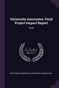 Paperback University Associates: Final Project Impact Report: Final Book