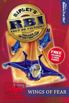 Wings Of Fear - Book #5 of the Ripley's RBI