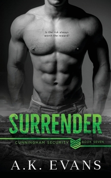 Surrender - Book #7 of the Cunningham Security