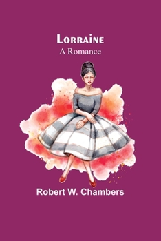 Paperback Lorraine: A Romance Book