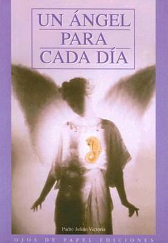 Paperback Un Angel Para Cada Dia (Spanish Edition) [Spanish] Book