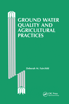 Paperback Ground Water Quality and Agricultural Practices Book