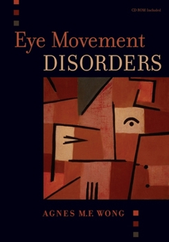 Paperback Eye Movement Disorders [With CDROM] [With CDROM] Book