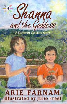 Paperback Shanna and the Goddess: A Summer Solstice Story Book
