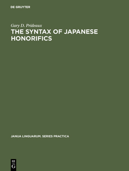 Hardcover The Syntax of Japanese Honorifics Book
