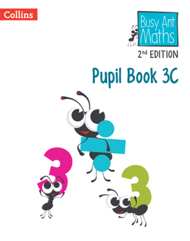 Paperback Busy Ant Maths -- Pupil Book 3c: [Revised Edition] Book