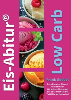 Paperback Eis-Abitur Low Carb [German] Book