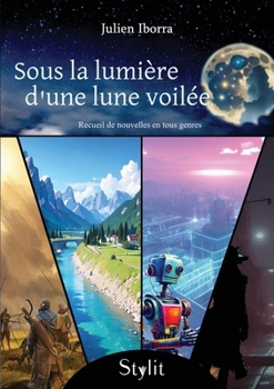 Paperback Sous la lumière d'une lune voilée [French] Book