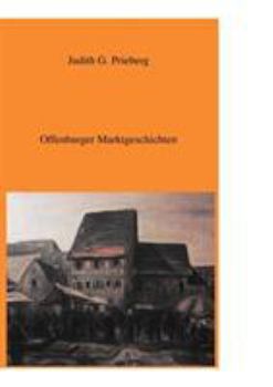 Paperback Offenburger Marktgeschichten [German] Book
