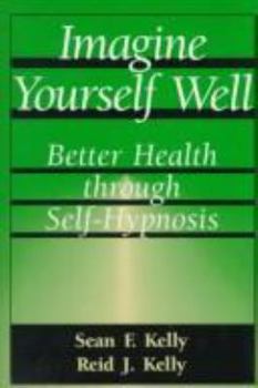 Hardcover Imagine Yourself Well Book