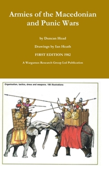 Hardcover Armies of the Macedonian and Punic Wars Book