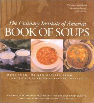 Hardcover Book of Soups: More Than 100 Recipes for Perfect Soups Book