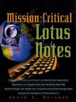 Paperback Mission-Critical Lotus Notes Book