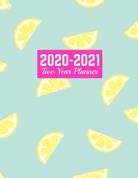 2020-2021 Two Year Planner: Trendy Calendar Year Vision Planner (January 2020 - December 2021) - Monthly and Weekly Schedule Organizer and Journal | Art Cover 00023188