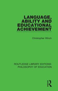 Paperback Language, Ability and Educational Achievement Book